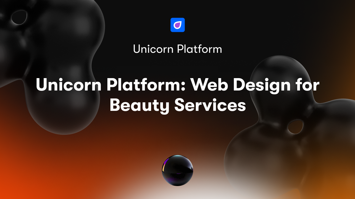 Unicorn Platform: Web Design for Beauty Services