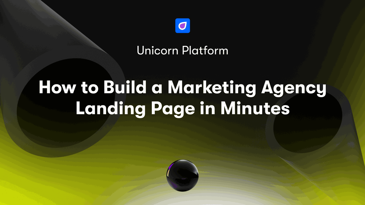 How to Build a Marketing Agency Landing Page in Minutes