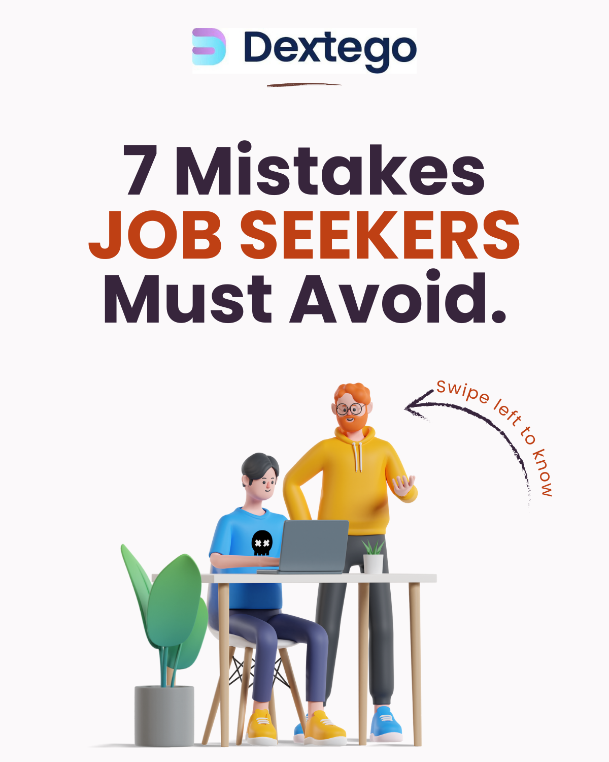 7 mistakes to avoid