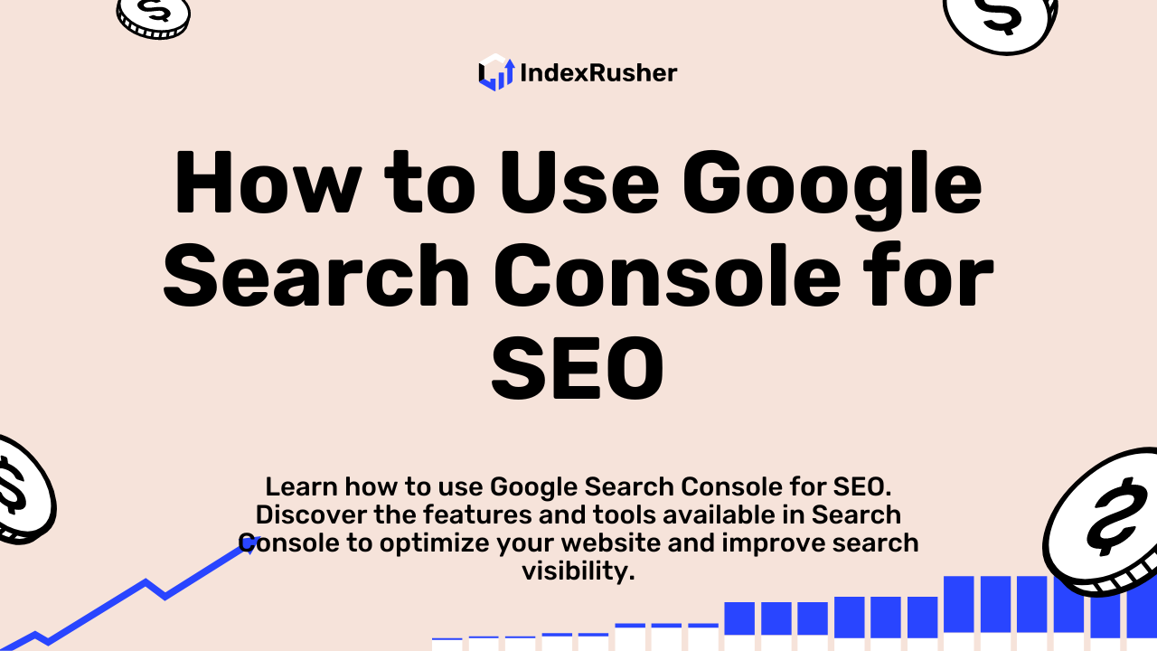 How to Use Google Search Console for SEO