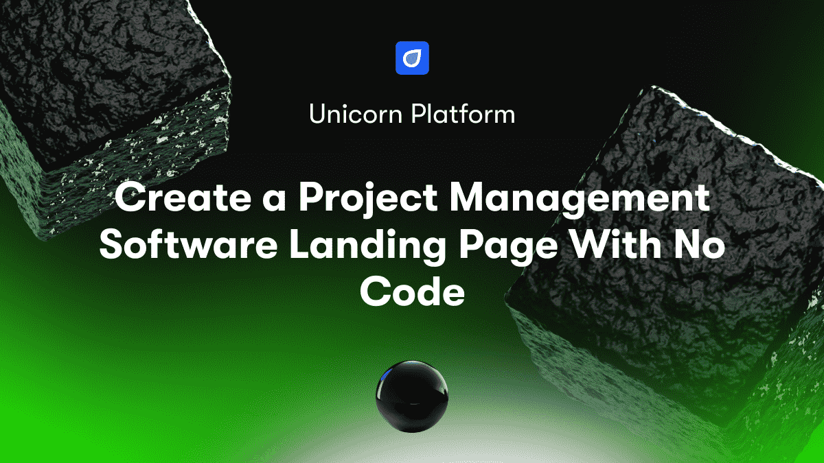 Create a Project Management Software Landing Page With No Code
