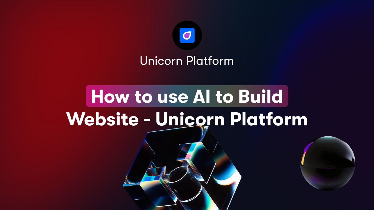 How to use AI to Build Website - Unicorn Platform
