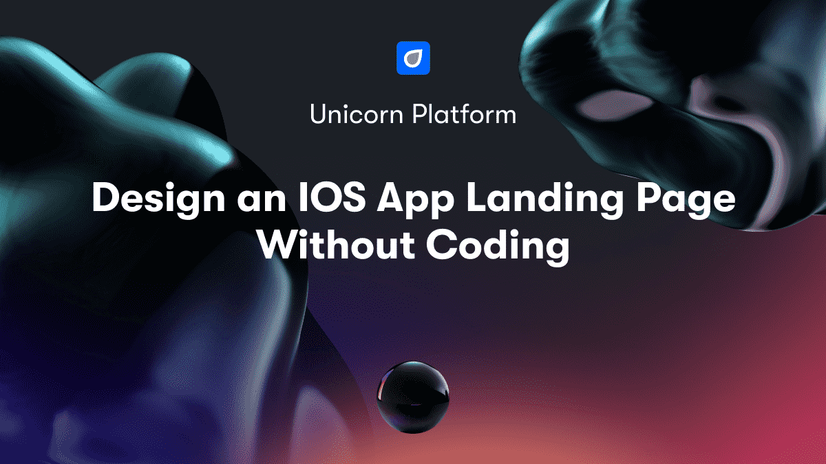 Design an IOS App Landing Page Without Coding