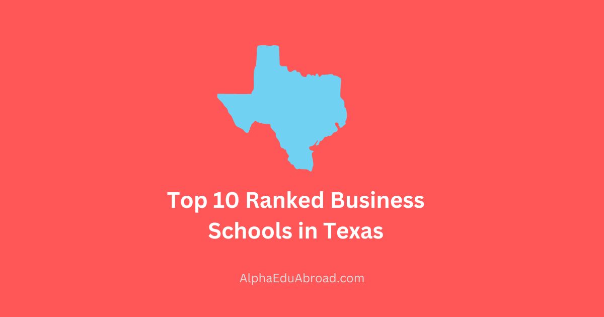 Top 10 Ranked Business Schools in Texas
