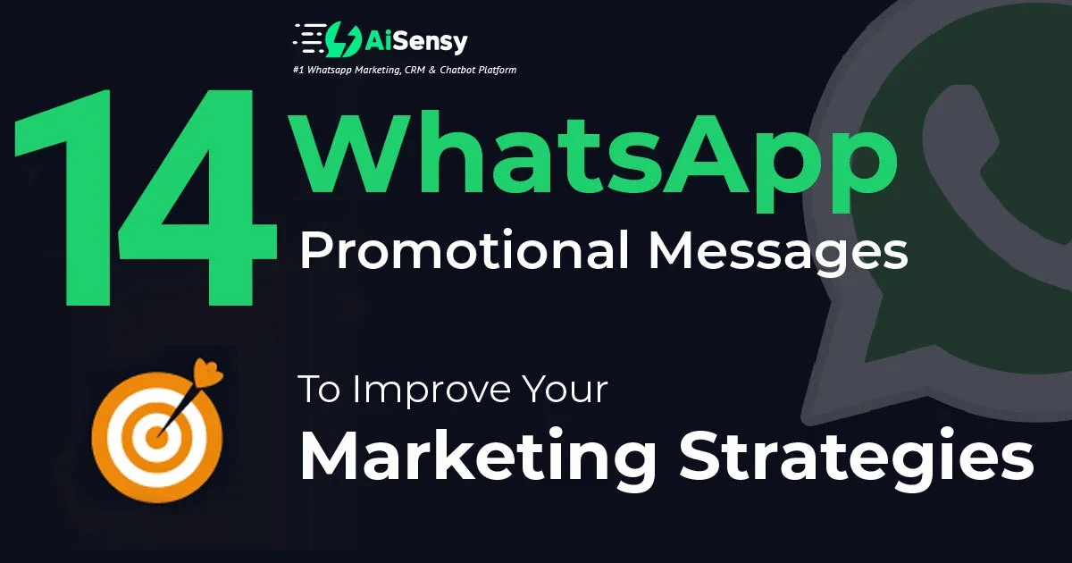 14 Convincing WhatsApp Promotional Messages (That Convert Like Crazy)