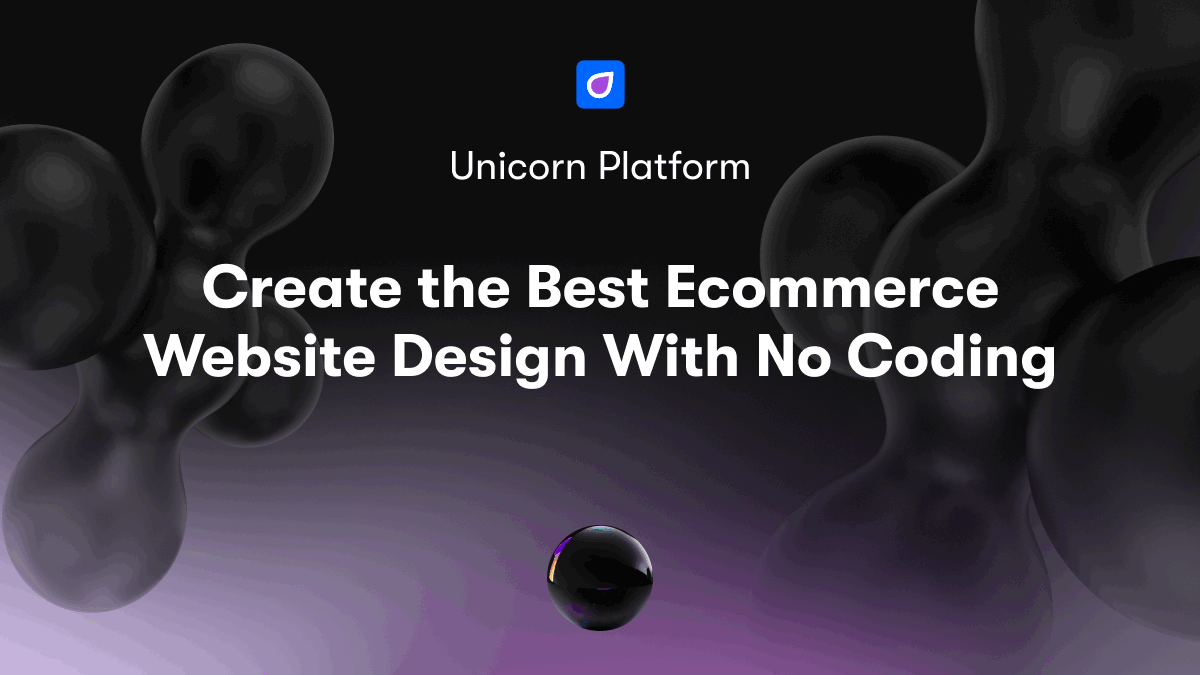Create the Best Ecommerce Website Design With No Coding
