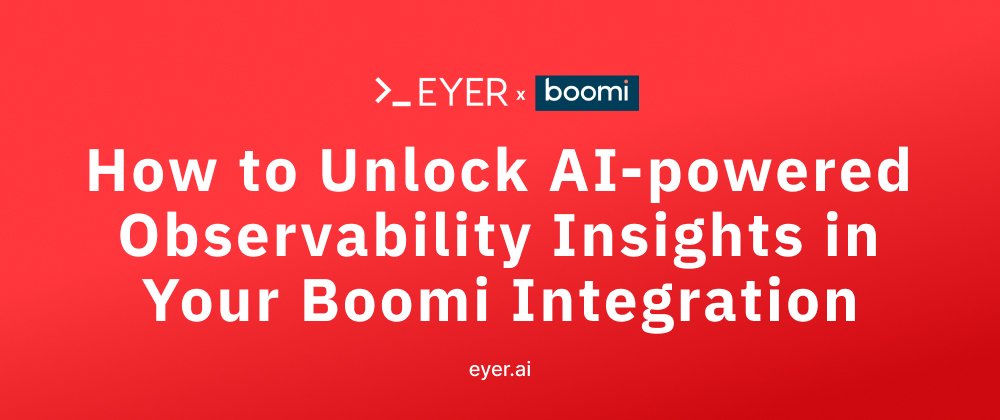 A plan red background with the text "How to unlock AI-powered observability insights in your Boomi integration"