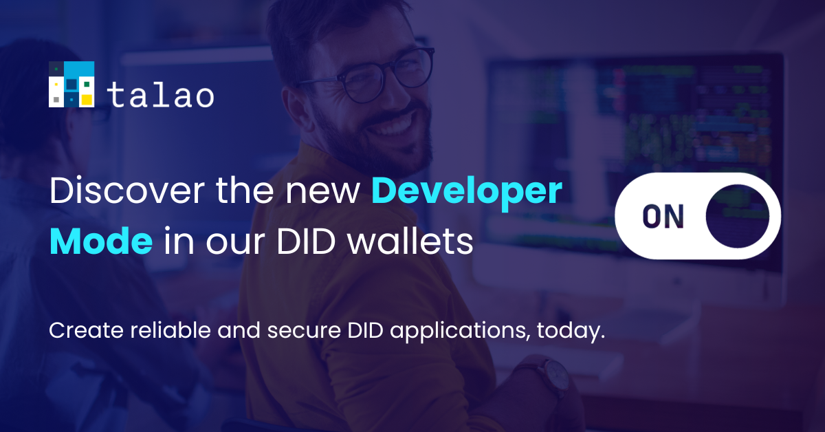 Talao Launches Developer Mode for its Decentralized Identity Wallets