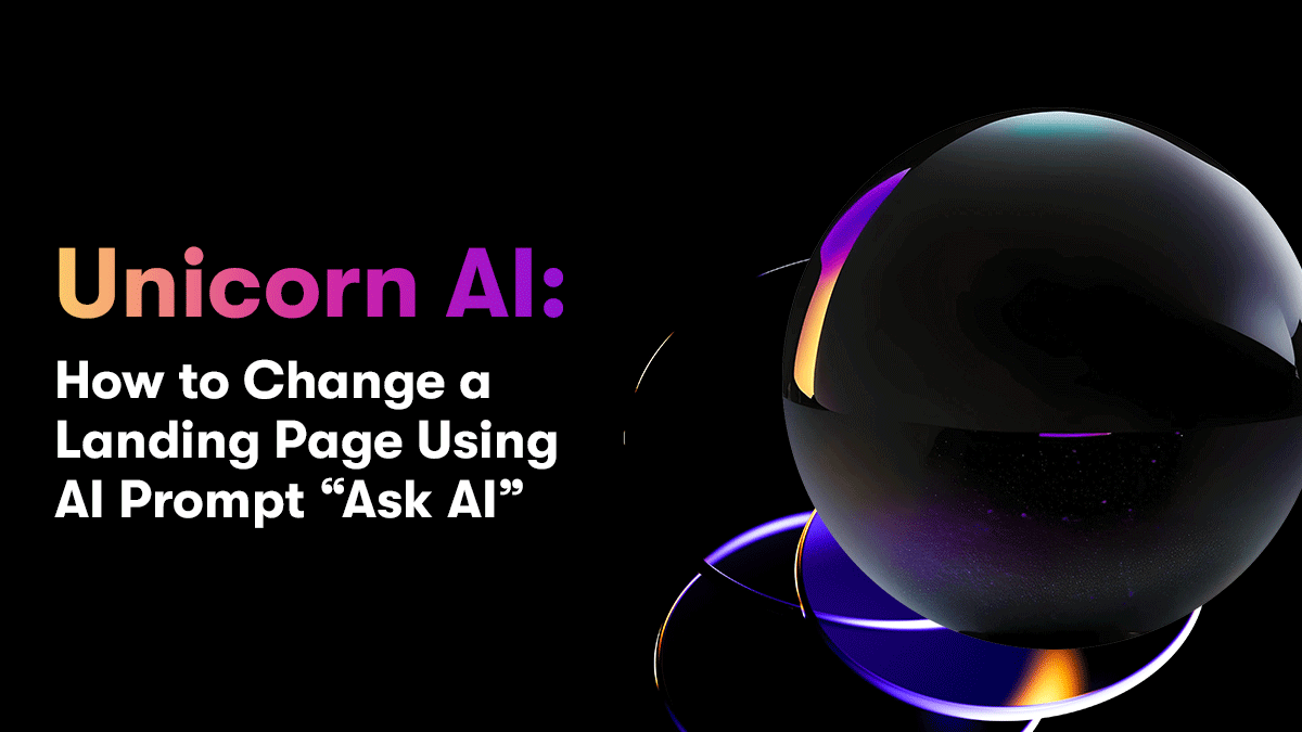 Unicorn AI: How to Change a Landing Page Using AI Prompt “Ask AI”