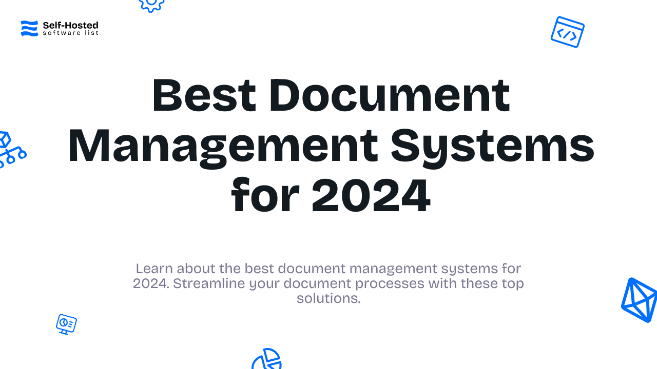 Best Document Management Systems for 2024