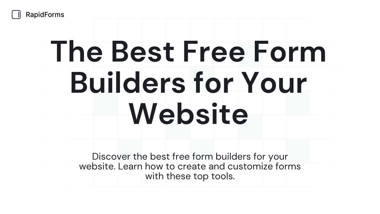 The Best Free Form Builders for Your Website