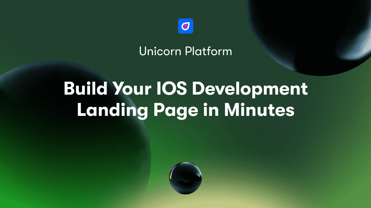 Build Your IOS Development Landing Page in Minutes