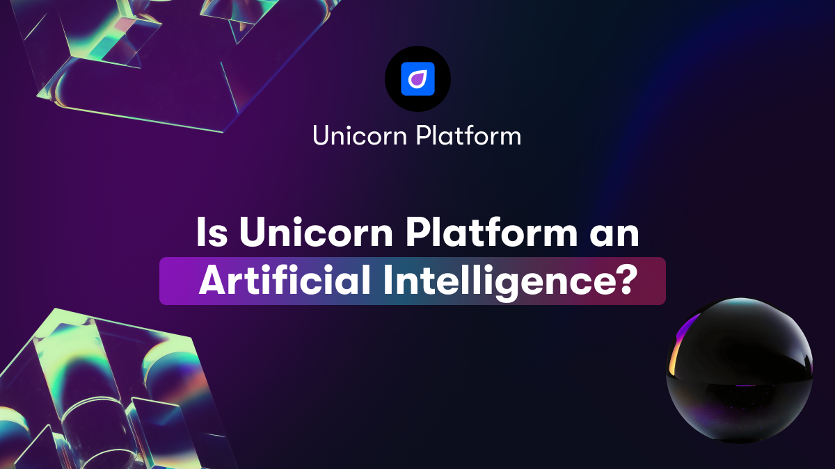 Is Unicorn Platform an Artificial Intelligence?