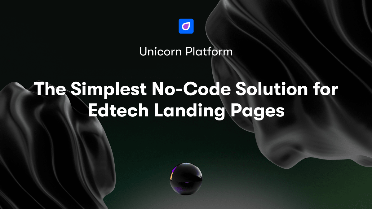 The Simplest No-Code Solution for Edtech Landing Pages