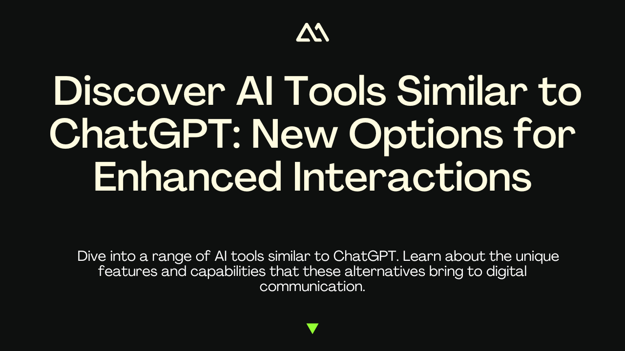 Discover AI Tools Similar to ChatGPT: New Options for Enhanced Interactions