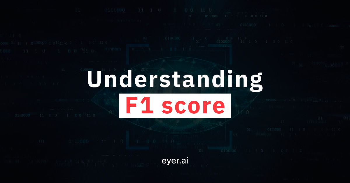 Understanding F1 score