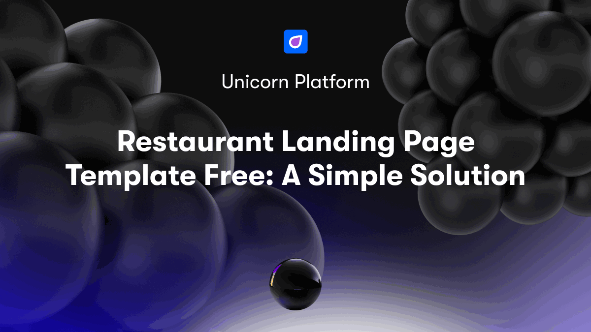Restaurant Landing Page Template Free: A Simple Solution