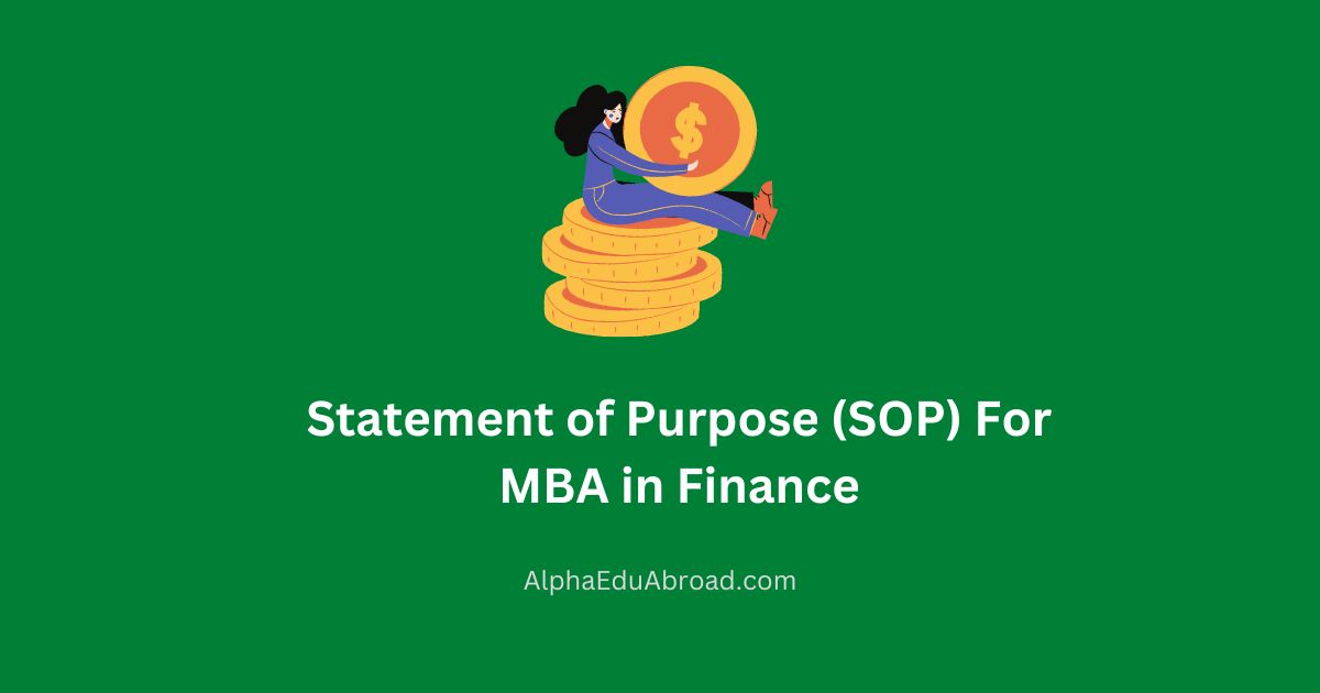 Statement of Purpose (SOP) For MBA in Finance