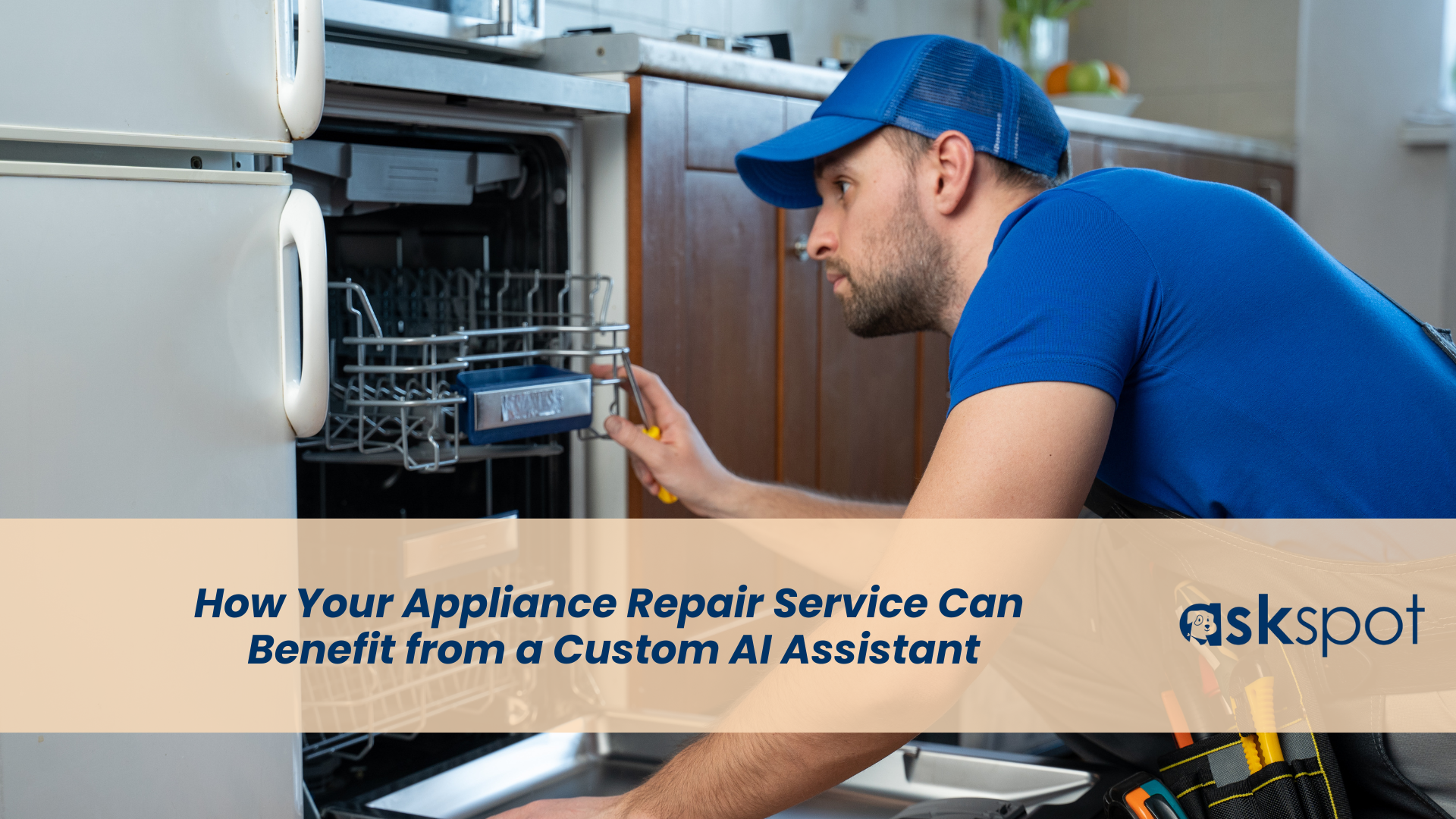 How Your Appliance Repair Service Can  Benefit from a Custom AI Assistant